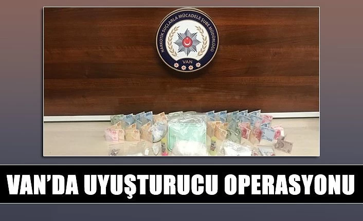 Van’da uyuşturucu operasyonu