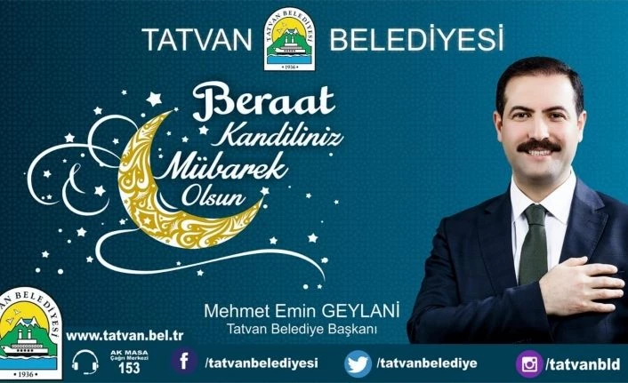 Başkan Geylani’den Berat Kandili mesajı