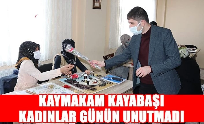 Kaymakam Kayabaşı Kadınlar Günün Unutmadı