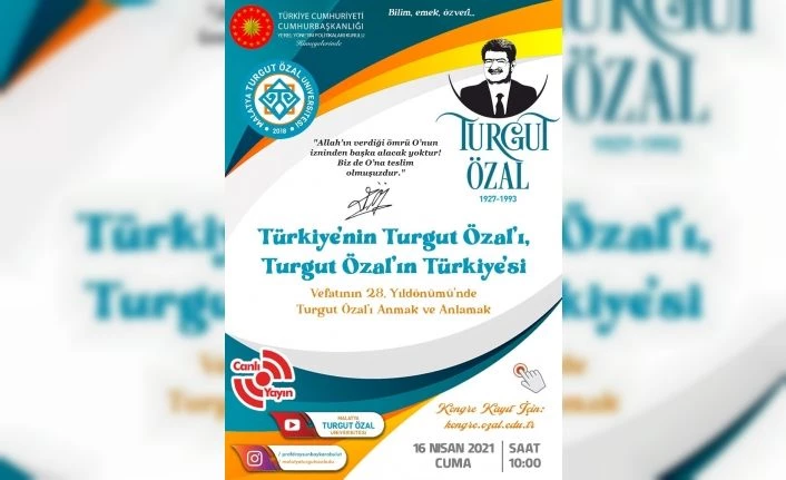 Merhum Cumhurbaşkanı Özal MTÜ’de anılacak