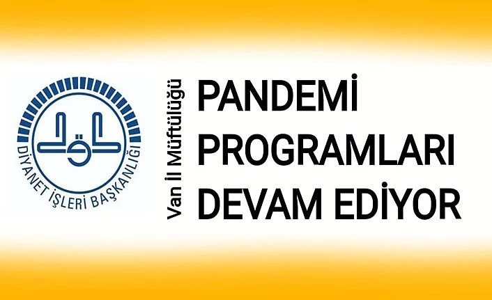 Van İl Müftülüğü pandemi programları devam ediyor