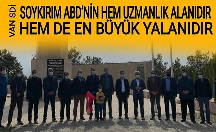 Van SDİ: Soykırım ABD’nin Hem Uzmanlık Alanı Hem de En Büyük Yalanıdır