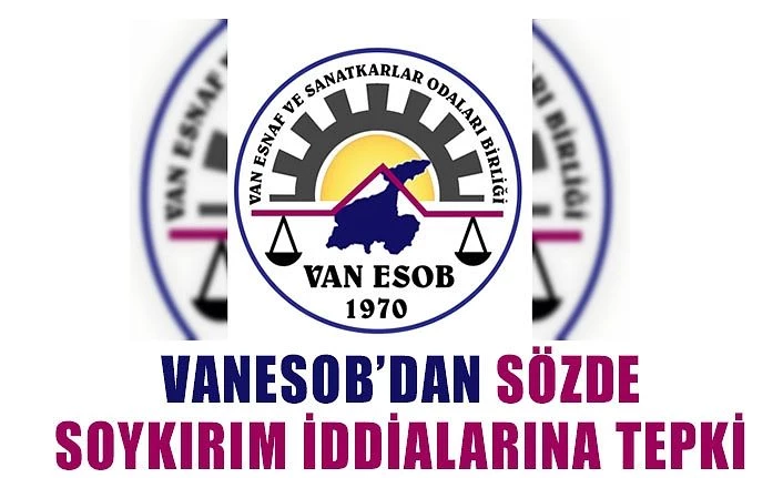VANESOB’dan sözde soykırım iddialarına tepki