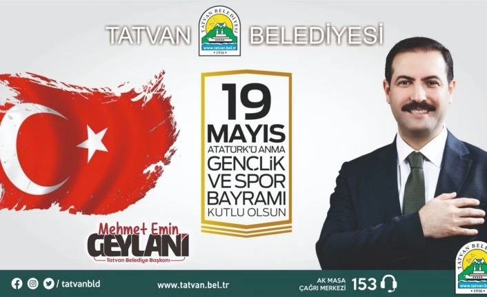 Başkan Geylani’den 19 Mayıs mesajı