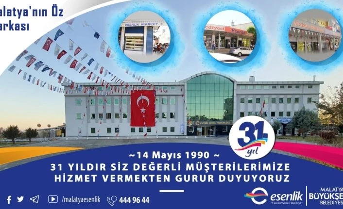 Esenlik 31 yaşın gururunu yaşıyor