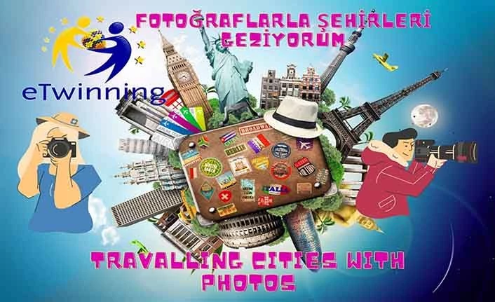 Fotograflarla Şehirleri Geziyorum eTwinning projesinde Van da yer aldı