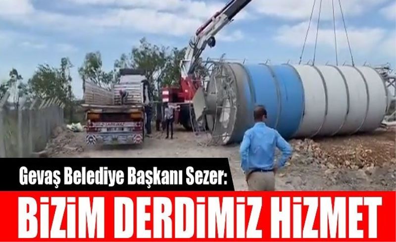 Gevaş Belediye Başkanı Sezer: Bizim derdimiz hizmet