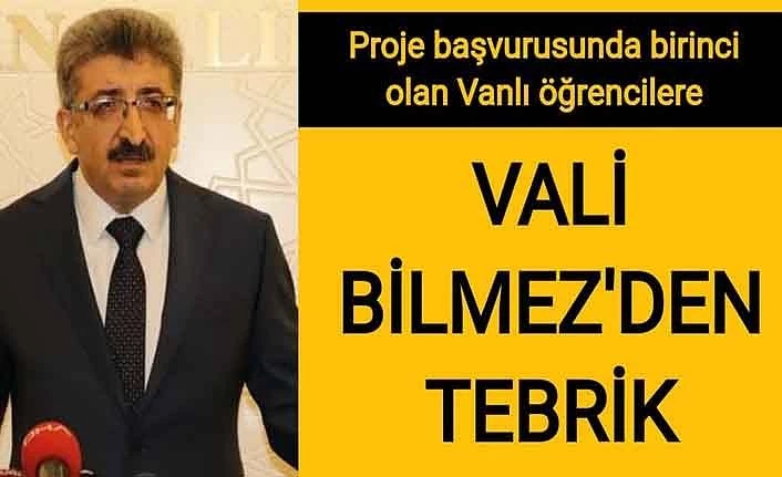 Proje başvurusunda birinci olan Vanlı öğrencilere Vali Bilmez'den tebrik