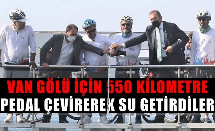 Van Gölü için 550 kilometre pedal çevirerek su getirdiler