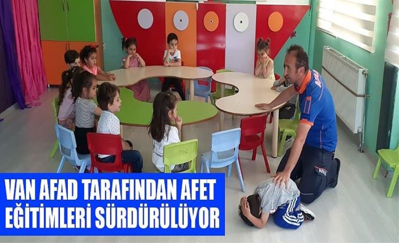Van AFAD tarafından afet eğitimleri sürdürülüyor